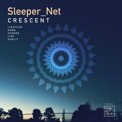 Sleeper_Net - Crescent [CAT003]